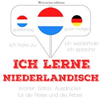 Ich lerne Niederländisch - JM Gardner - Hörbuch