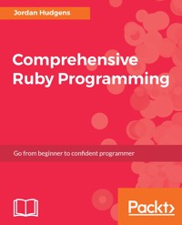 Comprehensive Ruby Programming - Jordan Hudgens - E-Book