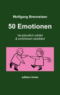 50 Emotionen - Wolfgang Brenneisen - E-Book