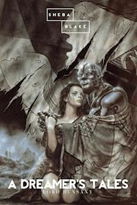 A Dreamer's Tales - Lord Dunsany - E-Book