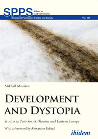 Development and Dystopia - Mikhail Minakov - E-Book