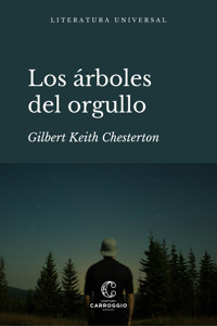 Los árboles del orgullo - Gilbert K. Chesterton - E-Book