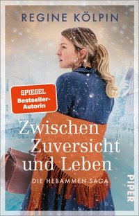 Zwischen Zuversicht und Leben - Regine Kölpin - E-Book
