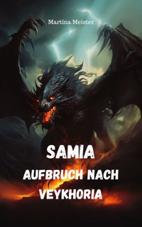 Samia - Martina Meister - E-Book