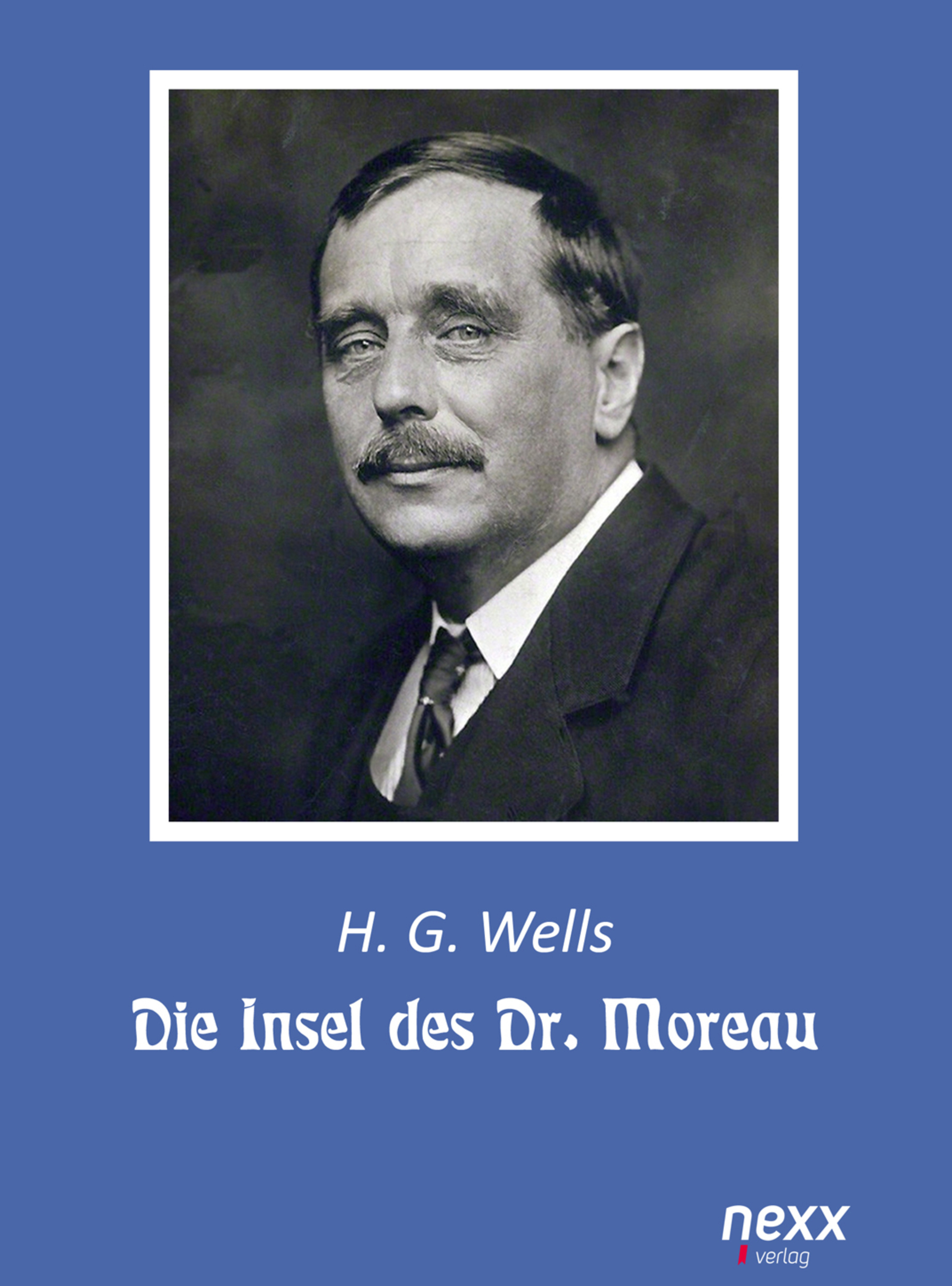 Die Insel des Dr. Moreau - Herbert George Wells - E-Book