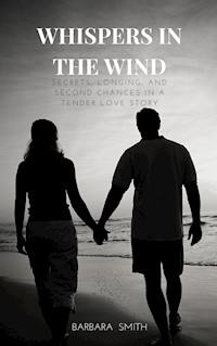 Whispers In the Wind - Barbara Smith - E-Book