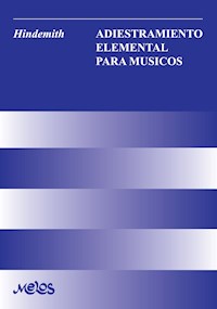 Adiestramiento elemental para músicos - Paul Hindemith - E-Book