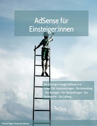 AdSense für Einsteiger:innen - Michael Dilger-Hassel - E-Book
