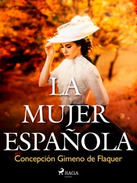 La mujer española - Concepción Gimeno de Flaquer - E-Book