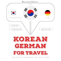 독일어로 여행 단어와 구문 - 乔治 德 马尔蒂诺 - Hörbuch