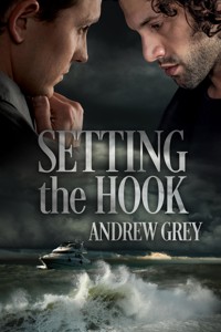 Setting the Hook - Andrew Grey - E-Book