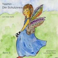 Der Schutzkreis - Ines Sahti - Hörbuch