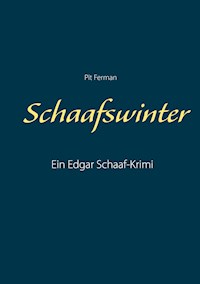 Schaafswinter - Pit Ferman - E-Book