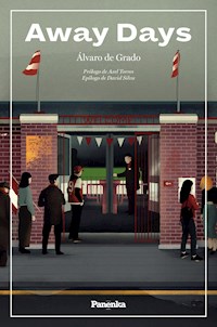 Away Days - Alvaro de Grado - E-Book