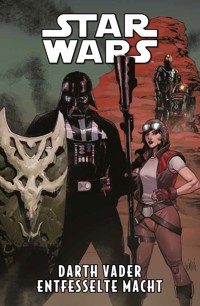 Star Wars - Darth Vader - Entfesselte Macht - Pak Greg - E-Book