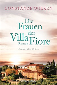 Die Frauen der Villa Fiore 1 - Constanze Wilken - E-Book