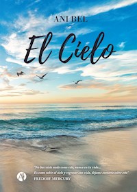 El Cielo - Ani Bel - E-Book