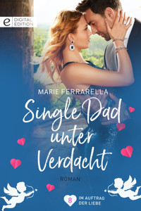 Single Dad unter Verdacht - Marie Ferrarella - E-Book