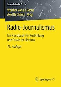 Radio-Journalismus -  - E-Book