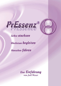 PrEssenz® - Joël Weser - E-Book