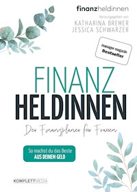 Finanzheldinnen - Katharina Bremer - E-Book