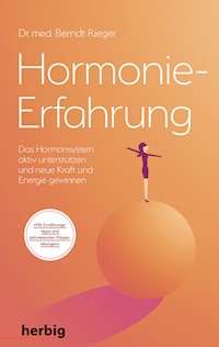 Hormonie-Erfahrung - Berndt Rieger - E-Book