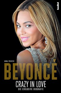 Beyoncé - Crazy in Love - Anna Pointer - E-Book