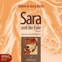 Sara und die Eule (Gekürzt) - Esther Hicks - Hörbuch