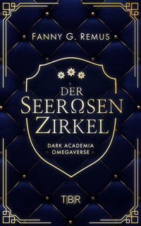 Der Seerosenzirkel - Fanny Remus - E-Book