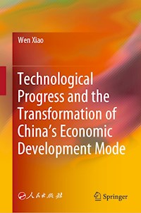 Technological Progress and the Transformation of China’s Economic Development Mode - Wen Xiao - E-Book