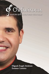 Chefarándula - Miguel Ángel Jiménez Martínez - E-Book