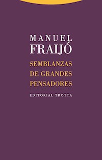 Semblanzas de grandes pensadores - Manuel Fraijó - E-Book