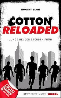 Cotton Reloaded - 47 - Timothy Stahl - E-Book