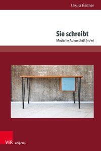 Sie schreibt - Ursula Geitner - E-Book