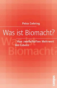 Was ist Biomacht? - Petra Gehring - E-Book