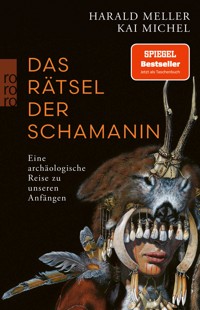 Das Rätsel der Schamanin - Harald Meller - E-Book