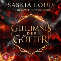Geheimnis der Götter - Saskia Louis - Hörbuch