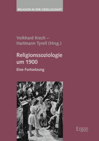 Religionssoziologie um 1900 -  - E-Book