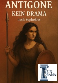 Antigone - Kein Drama - Anno Stock - E-Book