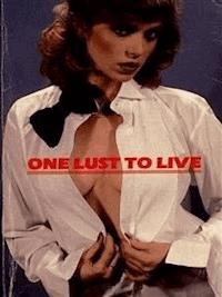 One Lust To Live (Vintage Erotic Novel) - Anju Quewea - E-Book