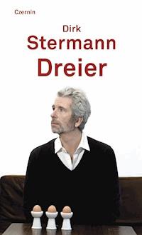 Dreier - Dirk Stermann - E-Book