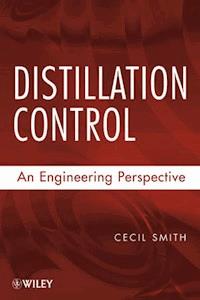 Distillation Control - Cecil L. Smith - E-Book