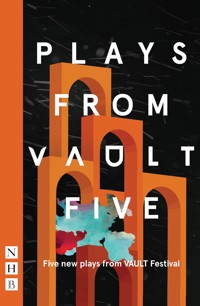 Plays from VAULT 5 - Various - E-Book