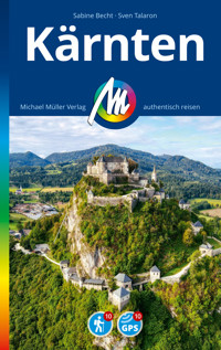 MICHAEL MÜLLER REISEFÜHRER Kärnten - Sven Talaron - E-Book