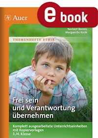 Frei sein und Verantwortung übernehmen - Norbert Berens - E-Book