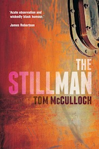 The Stillman - Tom McCulloch - E-Book