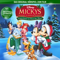 Mickys großes Weihnachtsfest - Eingeschneit im Haus der Maus (Hörspiel zum Special) - Joseph Mohr - Hörbuch