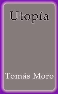 Utopía - Tomás Moro - E-Book