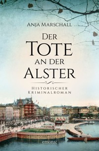 Der Tote an der Alster - Anja Marschall - E-Book
