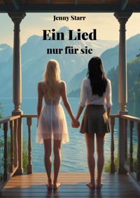 Ein Lied nur für sie - Jenny Starr - E-Book